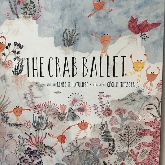 Crab Ballet Book